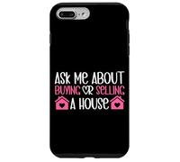 Realtor Ask Me About Buying Or Selling A House Case for iPhone 7 Plus/8 Plus