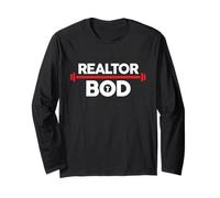 Realtor BOD Funny Real Estate Agent Training Weights Graphic Long Sleeve T-Shirt
