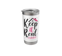 Realtor Keep It Real Estate Stainless Steel Insulated Tumbler