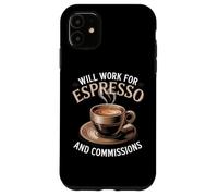 Realtor Life Runs on Espresso & Commissions Case for iPhone 11