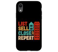 Realtor List Sell Close Repeat Case for iPhone XR