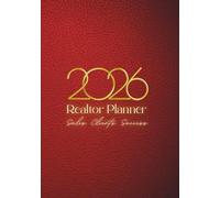 Realtor Planner 2026 | Real Estate Sales & Client Organizer | Daily Agenda for Realtors - Ruby Edition: Daily Sales Tracker, CRM for Clients, Marketing Tasks, Yearly Goals & Motivation