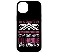 Realtor Top 10 Things To Do When Selling Your Home #1 Call Case for iPhone 14 Plus