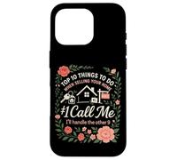 Realtor Top 10 Things To Do When Selling Your Home #1 Call Case for iPhone 16 Pro