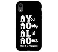 Realtor Yolo You Only List Once With Me As Your Realtor Case for iPhone XR