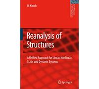 Reanalysis of Structures: A Unified Approach for Linear, Nonlinear, Static and Dynamic Systems: 151 (Solid Mechanics and Its Applications, 151)