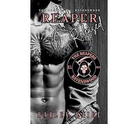 Reaper Released: The Reapers MC, Ravenswood