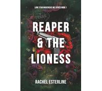 Reaper & the Lioness: Lone Star Mavericks MC, Book 1