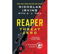 Reaper: Threat Zero: A Sniper Novel: 2