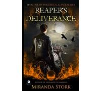 Reaper's Deliverance (Grim Alliance, Book 1): Volume 1 (The Grim Alliance)