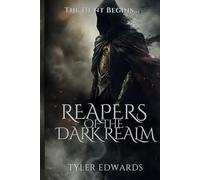 Reapers of the Dark Realm: The Hunt Begins