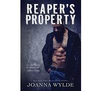 Reaper's Property: Volume 1 (Reapers Motorcycle Club)