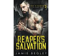 Reaper's Salvation: A Last Riders Trilogy