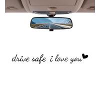 Rearview Mirror Decal | Drive Safe I Love You Rearview Mirror Decal | Decorative Interior Decor for SUV Automotive Window Dashboard Windshield Motorcycle Birthday Daily Drivers