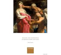 Reason and Experience in Mendelssohn and Kant