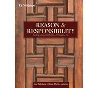 Reason and Responsibility: Readings in Some Basic Problems of Philosophy (Mindtap Course List)