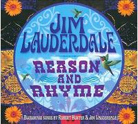 Reason and Rhyme: Bluegrass Songs by Robert Hunter & Jim Lauderdale by Jim...
