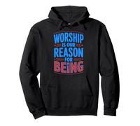 Reason For Being Gospel Faith Bible Verse Worship Christian Pullover Hoodie