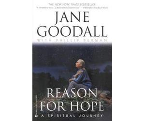 Reason for Hope by Jane Goodall, Phillip L. Berman