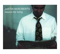 Reason for Living by Justin McRoberts (1999-01-01)