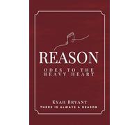 Reason: Odes to The Heavy Heart