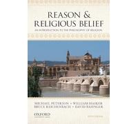 Reason & Religious Belief: An Introduction to the Philosophy of Religion – Oxford University Press