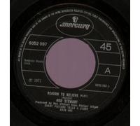 REASON TO BELIEVE 7" (45)
