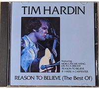 Reason to Believe (The Best Of) by Tim Hardin (1988-01-17)