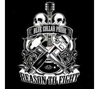 Reason To Fight Blue Collar Pride CD New 881821040129