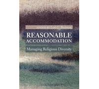 Reasonable Accommodation: Managing Religious Diversity