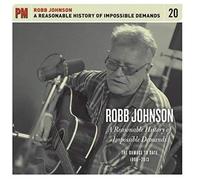 Reasonable History of Impossible Demands: The by Robb Johnson