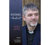 Reasonable Radical?: Reading the Writings of Martyn Percy