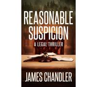 Reasonable Suspicion: A Legal Thriller: 8 (Sam Johnstone)