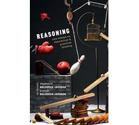 Reasoning: New Essays on Theoretical and Practical Thinking