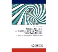 Reasons for Non-compliance among Patients with Hypertension: A view of the rural Democratic Republic of Congo