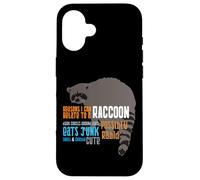 Reasons I Can Relate To A Raccoon Funny Cute Chubby Raccoon Case for iPhone 16