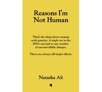 Reasons I'm Not Human : The gripping speculative debut for fans of I Who Have Never Known Men