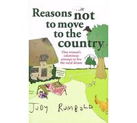 Reasons Not to Move to the Country