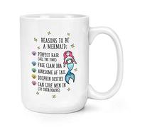 Reasons to Be A Mermaid 15oz Large Mug Cup
