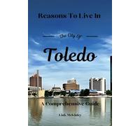 Reasons to Live in Toledo: A Blank Book