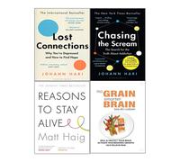 Reasons to Stay Alive,No Grain,Smarter Brain,Lost Connections 4 Books Collection