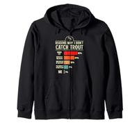 Reasons why i didn't catch Trout fishing funny Zip Hoodie