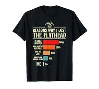 Reasons why i Lost The Flathead Funny Catfish cat Fishing T-Shirt