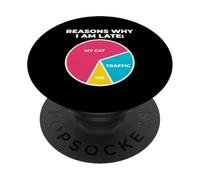 Reasons Why I'm Late My Cat Traffic Me Feline Owner PopSockets Adhesive PopGrip