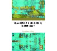 Reassembling Religion in Roman Italy