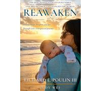 Reawaken: Finding Hope, Purpose, and Joy Through Life’s Unexpected Journey