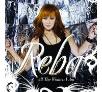 Reba Mcentire - All the Women I am