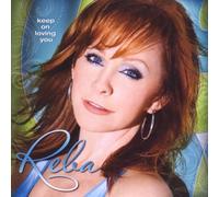 Reba McEntire - Keep On Lovin' You