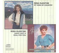 Reba McEntire - My Kind of Country / Have I Got a Deal for You (UK Import)
