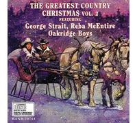 Reba McEntire, The Oak Ridge Boys & George Strait - The Greatest Country Christmas Volume 2 (UK Import)